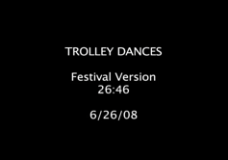 Trolley Dances